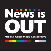 News Is Out: National Queer Media Collaborative(@NewsIsOut) 's Twitter Profile Photo