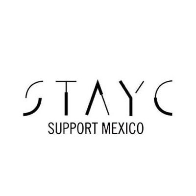 Primer fanbase dedicada a @STAYC_official en México. 🇲🇽 📩Contacto: staycmx@gmail.com