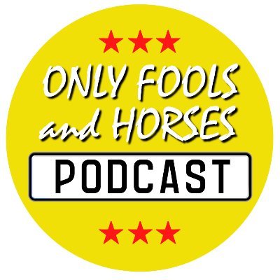 Join us for the Only Fools and Horses Podcast! You can listen on I Tunes, Spotify and Amazon Music