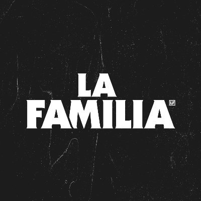 Record Label: La Familia