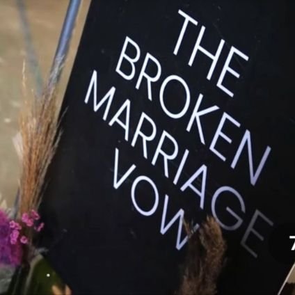 Broken Marriage Vow