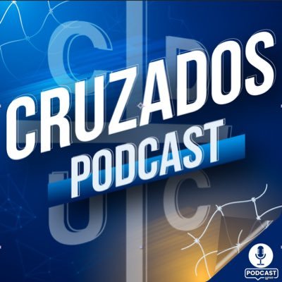 Cruzados: el podcast de la franja. Analizamos y conversamos sobre nuestro equipo @Cruzados