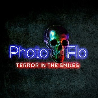 Photo Flo: Terror In The Smiles