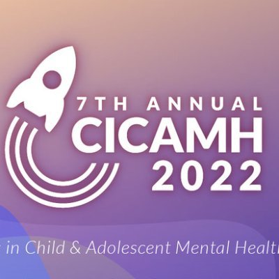 The 7th Annual CICAMH will focus on complicated and challenging aspects of mental health issues involving children and adolescents in the era of COVID–19