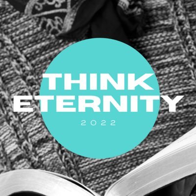 Think Eternity