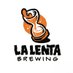 La Lenta Brewing (@la_lenta_beer) Twitter profile photo La Lenta Brewing (@la_lenta_beer) Twitter profile photo