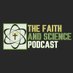 The Faith And Science Podcast (@faithandscipod) Twitter profile photo The Faith And Science Podcast (@faithandscipod) Twitter profile photo