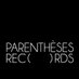 Parenthèses Records (@parenthesesrec) Twitter profile photo Parenthèses Records (@parenthesesrec) Twitter profile photo