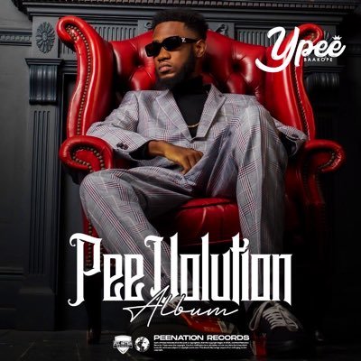 THE PEEVOLUTION ALBUM!YouthPresident! PeeNationRecords!  Bookings : +233246448276 !! Send Beats To ypeegh123@gmail.com