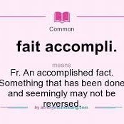 faitaccompli