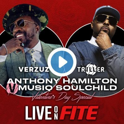 #VERZUZ SEASON 3 let’s go!! 💥😍 Anthony Hamilton vs Musiq Soulchild on 2/15 Valentine’s Day Special ❤️

#DJBattle
#AnthonyvsMusiq
#Musiq
#Anthony