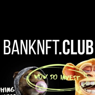 THE WORLDS 1st #NFT HEDGE-FUND 🚀 @BoredApeYC @hapebeastgang @metacard @alienfrens - OPEN TO THE PUBLIC - 01/03/2022 - IG @banknftclub