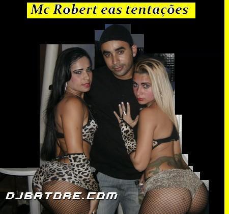 Mc Robert eas tentações ! Contatos: 78880058 - 104*192620 94621148 twiter: @mcrobert_ / msn: mcroberteastentacoes@hotmail.com.br / Face: Mcroberteastentações