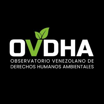 Observatorio Venezolano de Derechos Humanos Ambientales (OVDHA), programa de @clima21_VE