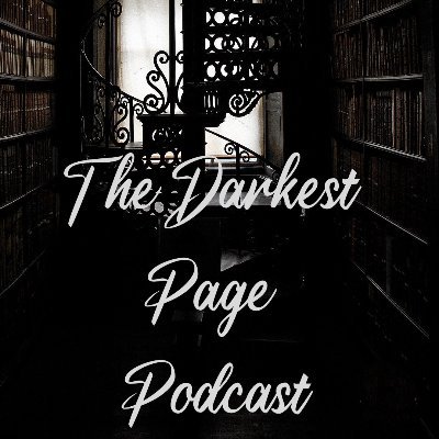 The Darkest Page Podcast. Classic tales of horror, ghosts, the macabre and down right weird. Available at Podomatic, FMplayer, Amazon Music and Spotify!