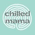 Chilled Mama (@chilledmamacath) Twitter profile photo