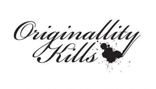 Originallity Kills is a site that spreads Progress, Respect and Love through music, threads, sports, and culture. http://t.co/MkFMfuLawj