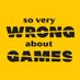 So Very Wrong About Games (@sowronggames) Twitter profile photo