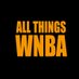 @AllThingsWNBA