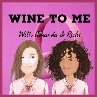 Weekly podcast featuring sister-in-laws who discuss life's challenges as well as their love of wine.