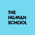The Human School (@thehumanschool) Twitter profile photo The Human School (@thehumanschool) Twitter profile photo