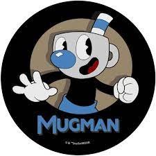 Im Mugman
Jk im not