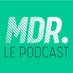 Mdr le podcast (@MDRlepodcast) Twitter profile photo