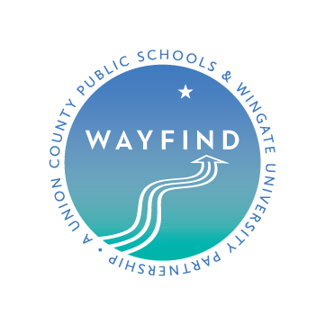 Wayfind is a partnership between Union County Public Schools (NC) and Wingate University that offers college access to students who attend selected schools.
