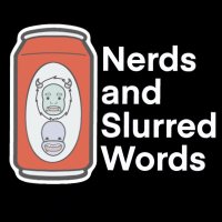 Nerds and Slurred Words (@slurrednerds) 's Twitter Profile