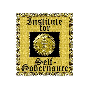 An Institute for Individual and Collective Self-Governance