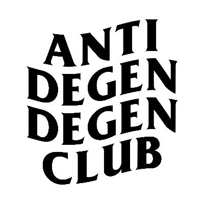 AntiDegenDegenClub