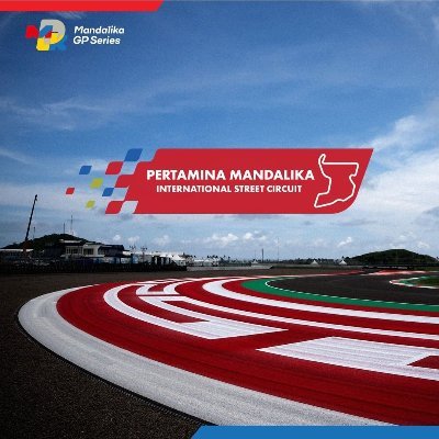 Pertamina Mandalika International Street Circuit 
 |🇮🇩 🏁