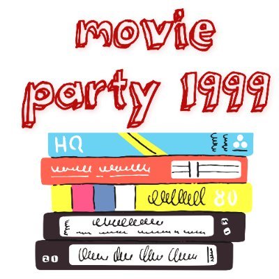 Movie Party 1999! Your hosts, Mercury (tweets) and @ghoulygrrrl talk movies from one of their favorite years in cinema, 1999!