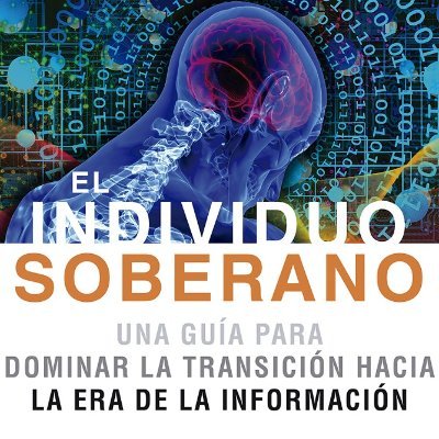 Citas del libro que predijo Bitcoin en 1997 y que mejor explica la transición hacia la era de la información, con prólogo de Peter Thiel y Miguel Anxo Bastos