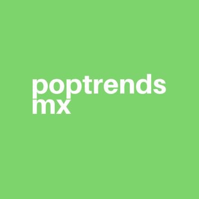 poptrendsmx Profile Picture