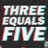 ThreeEqualsFive