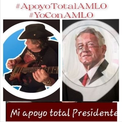 Andrés 🇲🇽 Seguidor de AMLO 4T