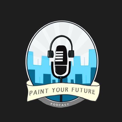 Paint Your Future Podcast helps new entrepreneurs develop their mindset by interviewing high income earning leaders.