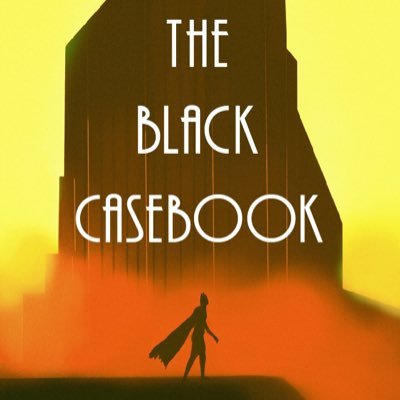 The Black Casebook