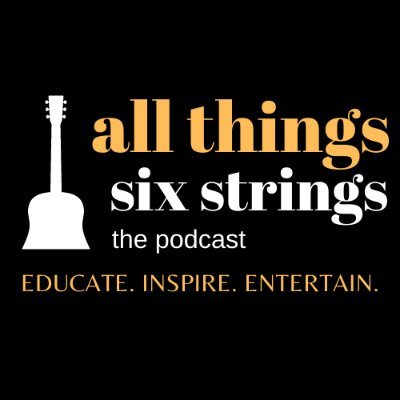 All Things Six Strings is what happens when a dad and a son grab microphones and talk about the guitar, its players, builders and...well, all things six strings