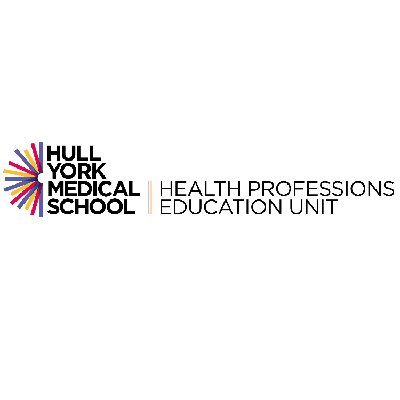 The Health Professions Education Unit @HullYorkMed, advancing developments in health professions education and workforce research