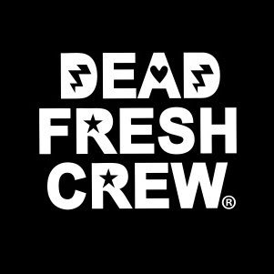 Dead Fresh Crew Profile
