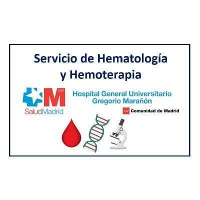 Servicio de Hematología y Hemoterapia - H. G. U. Gregorio Marañón - Madrid