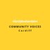 CommunityVoicesCardiff (@VoicesCardiff) Twitter profile photo