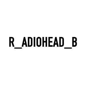 r_adiohead_b Profile Picture