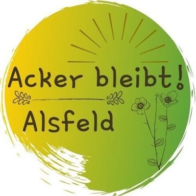 Acker bleibt! Alsfeld