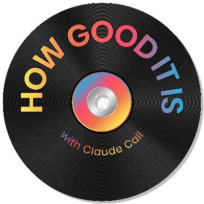 The twitter feed of the How Good It Is podcast, educating people since 2017. Get it from your favorite podcatcher.