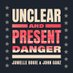 Unclear and Present Danger Podcast (@UnclearPod) Twitter profile photo