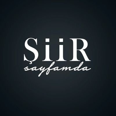 Şiir, şairin evladıdır.