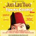 Just Like That! The Tommy Cooper Show (@tommycooperjlt) Twitter profile photo Just Like That! The Tommy Cooper Show (@tommycooperjlt) Twitter profile photo